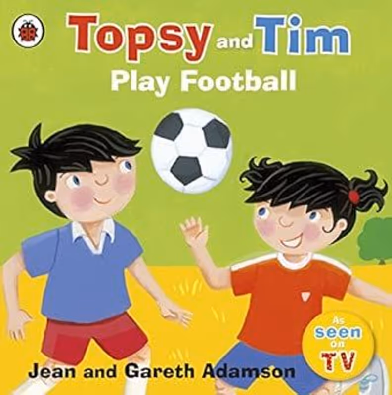 Topsy and Tim: Play Football