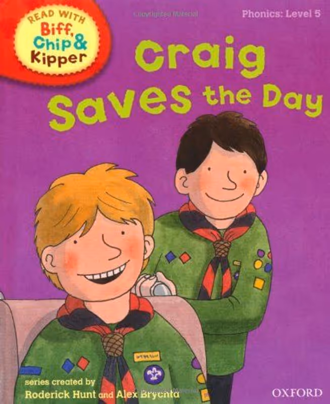Oxford Reading Tree Read with Biff, Chip, and Kipper: Phonics: Level 5: Craig Saves the Day (Read with Biff, Chip & Kipper. Phonics. Level 5)
