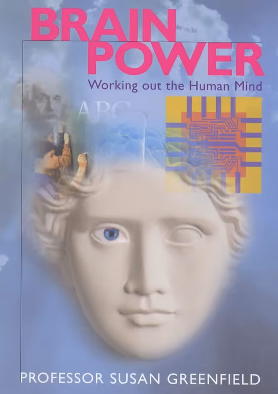 Brainpower: Working Out the Human Mind