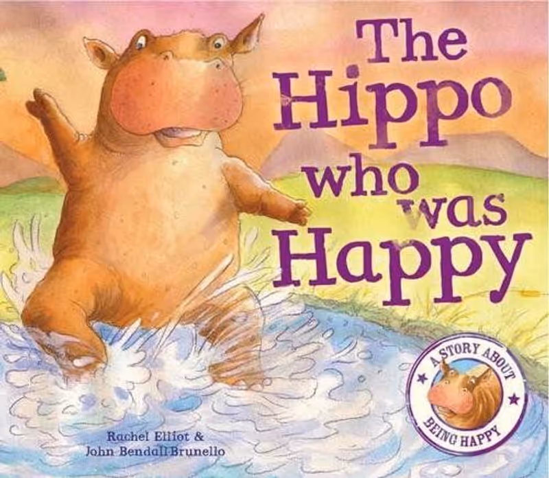 The Hippo Who Was Happy (When I Was...)
