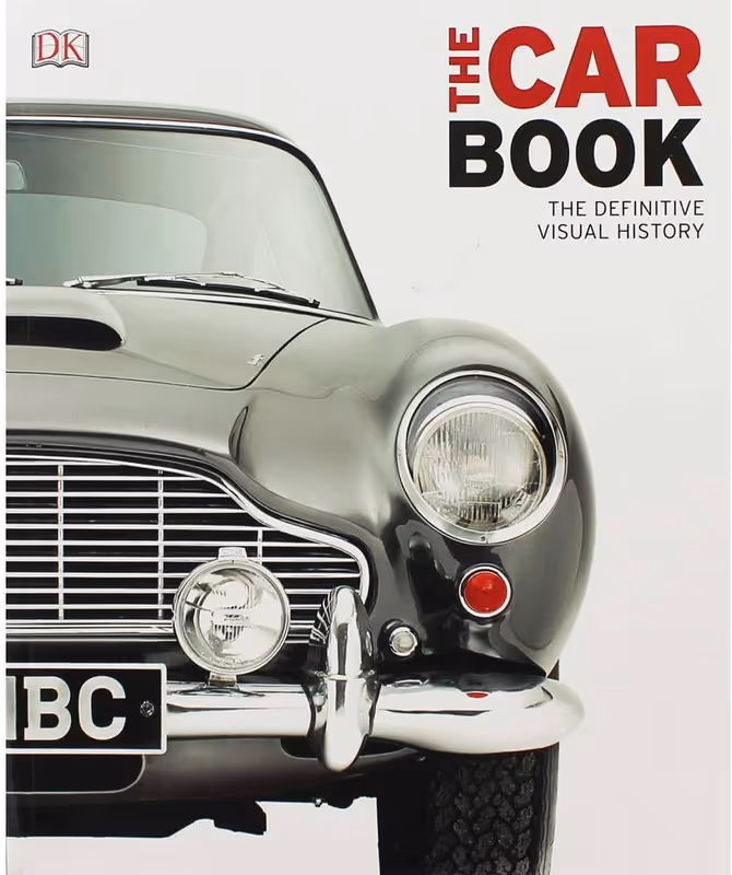The Car Book: The Definitive Visual History (DK Definitive Transport Guides)