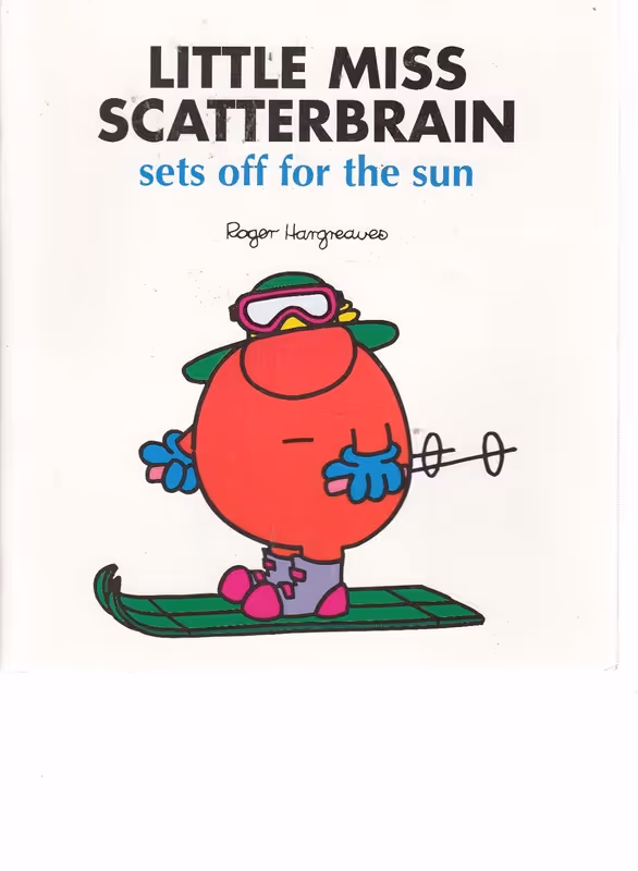 Little Miss Scatterbrain Sets Off for The Sun