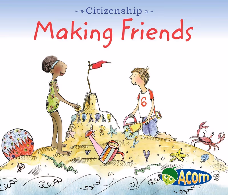 Making Friends (Citizenship)