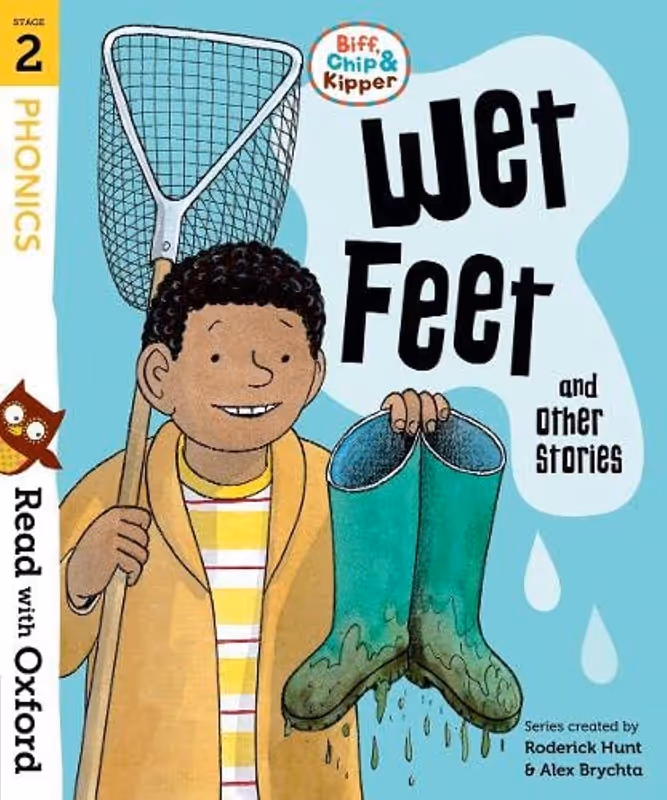 Read with Oxford: Stage 2: Biff, Chip and Kipper: Wet Feet and Other Stories