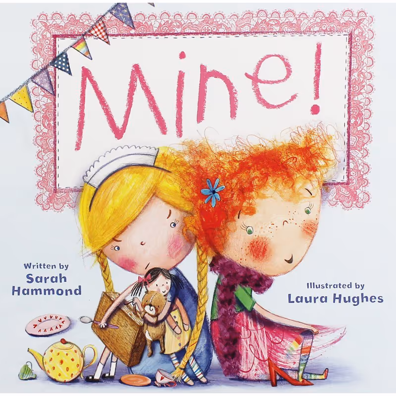 Mine! (Picture Story Book)