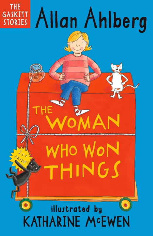 The Woman Who Won Things: A brilliantly funny early reader from the legendary author of FUNNYBONES and EACH PEACH PEAR PLUM