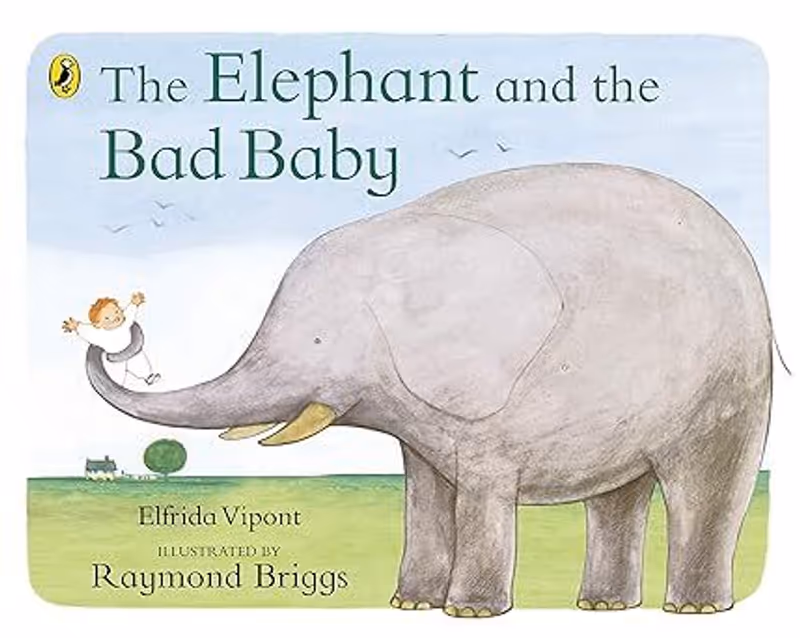 The Elephant and the Bad Baby