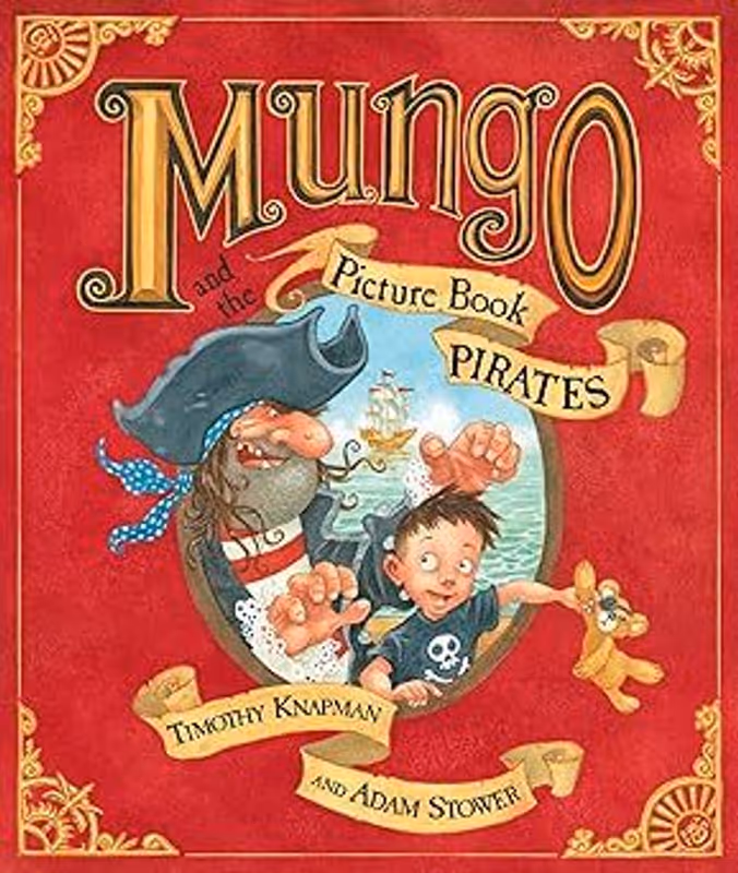 Mungo and the Picture Book Pirates