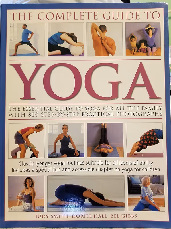The Complete Guide To Yoga 