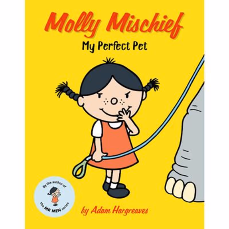 Molly Mischief: My Perfect Pet