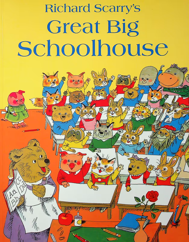 Richard Scarry's Great Big Schoolhouse
