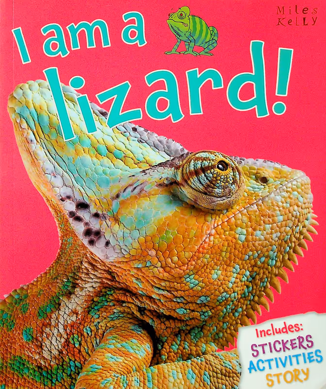 I am a Lizard (I am a... Series)