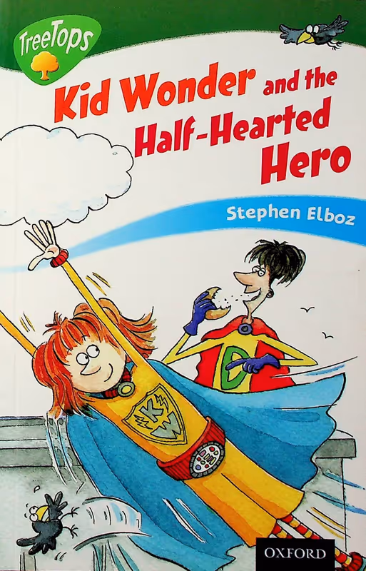  Kid Wonder and the Half-Hearted Hero (𝐓𝐫𝐞𝐞𝐓𝐨𝐩𝐬)