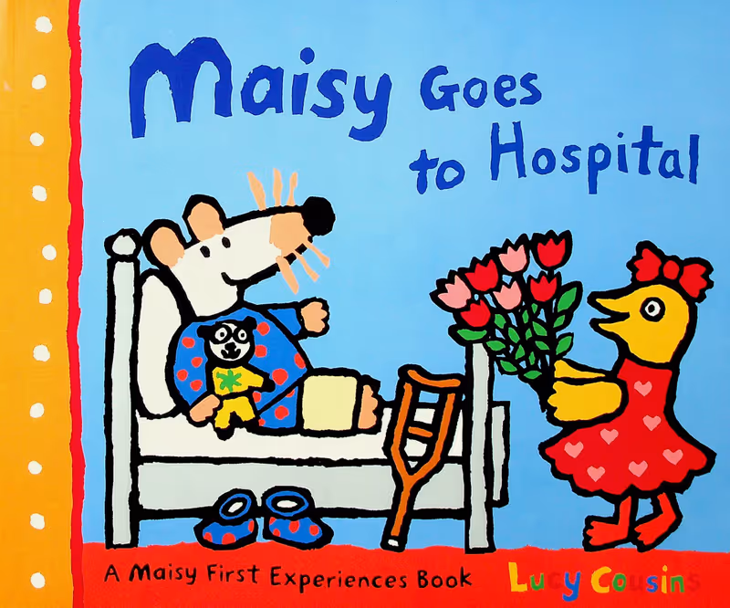 Maisy Goes to Hospital