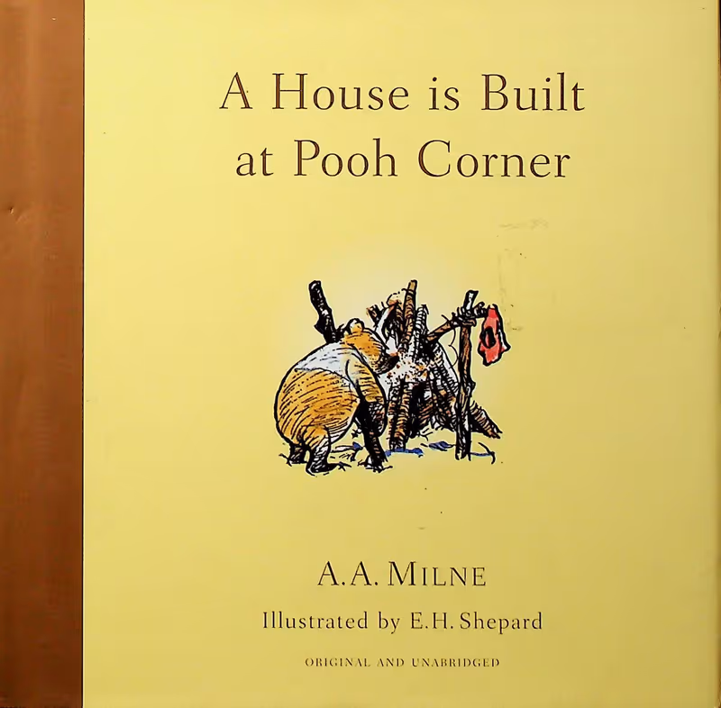 A House is Built at Pooh Corner