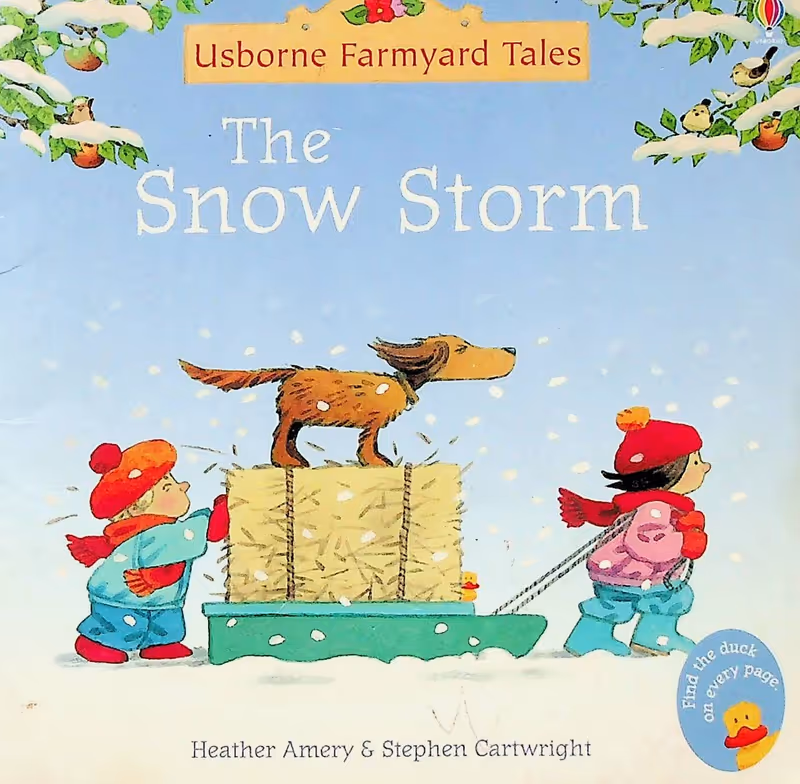 The Snow Storm (Mini Farmyard Tales) 