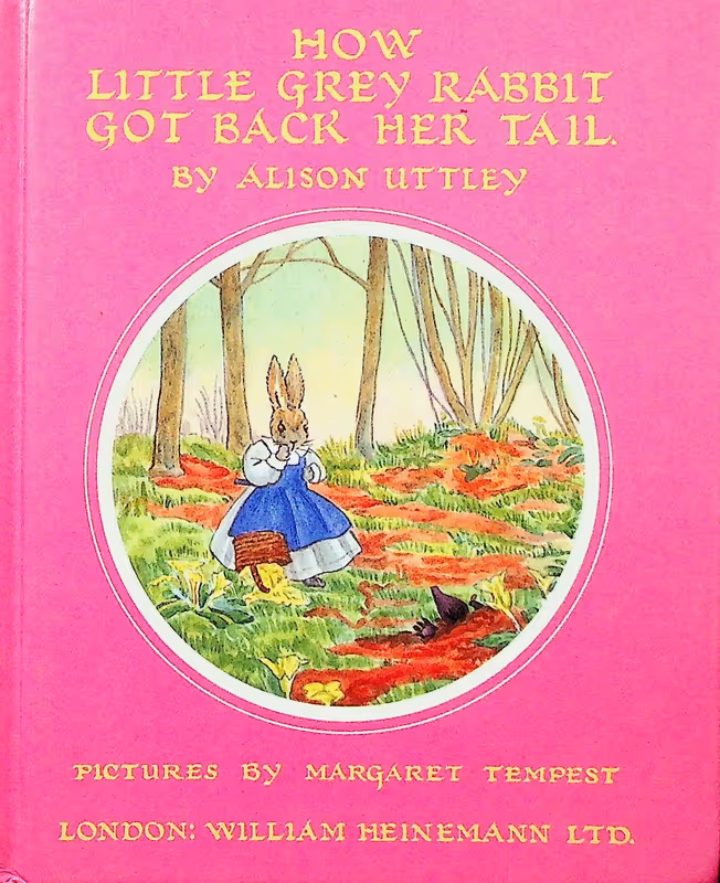 How Little Grey Rabbit Got Back Her Tail  (The Little Grey Rabbit Library)