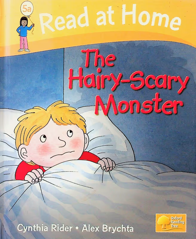 The Hairy-Scary Monster (Oxford Read at Home: 5a) (Hardback)