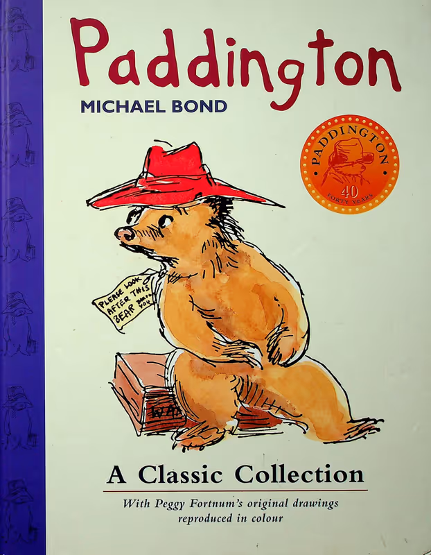 Paddington A Classic Collection