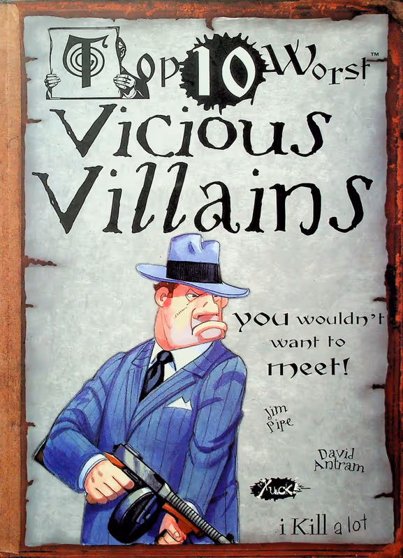 Top 10 Worst: Vicious Villains You Wouldn't Want To Meet! 