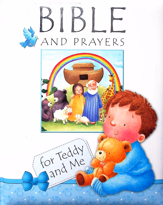Bible and Prayers for Teddy and Me