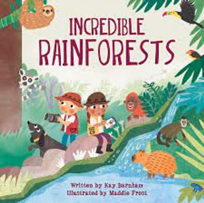 Incredible Rainforests (Look and Wonder)