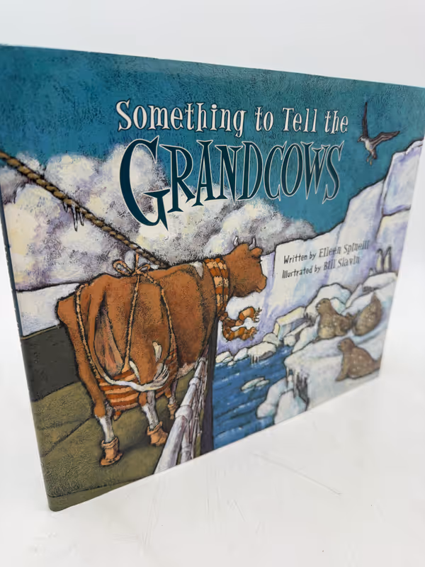 Something to Tell the Grandcows