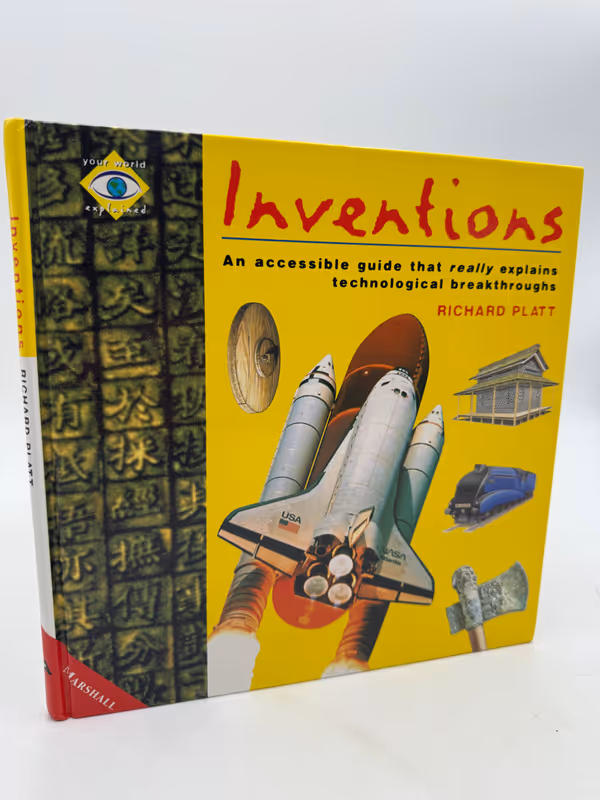 Inventions Explained (Your World Explained S.)