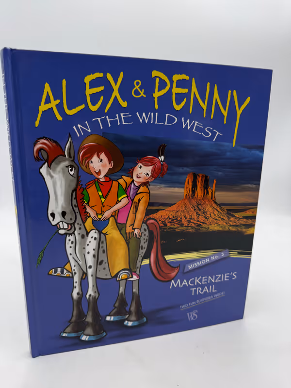 MacKenzie's Trail (Mission No. 3) (Alex and Penny Bookshelf)
