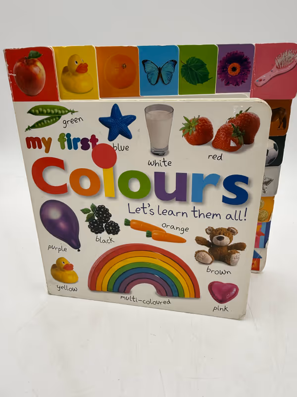 My First Colours Let's Learn Them All (My First Tabbed Board Book) 